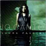 Laura Pausini – Io Canto (2006, CD) - Discogs