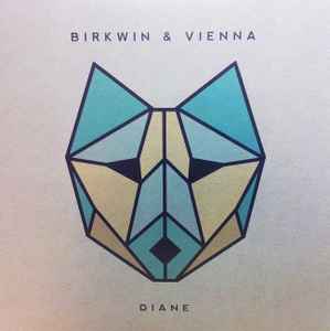 Birkwin & Vienna - Diane album cover