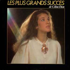 Céline Dion - Les Plus Grands Succès