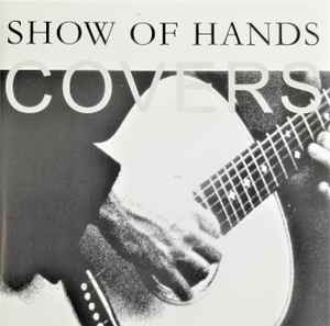 Show Of Hands (3) - Covers album cover