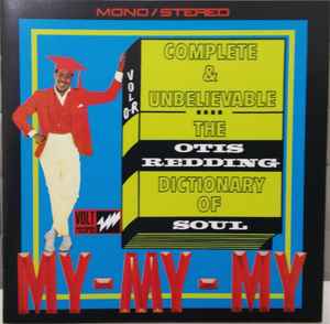 Otis Redding – Complete & Unbelievable...The Otis Redding