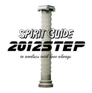 Spirit Guide (2) - 2012Step album cover