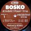 Bosko - Bombay / Passin' Time