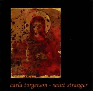 Carla Torgerson - Saint Stranger album cover