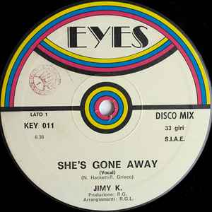 Jimy K - She's Gone Away