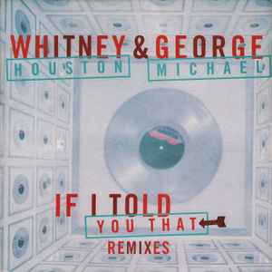 Whitney Houston - If I Told You That (Remixes) album cover