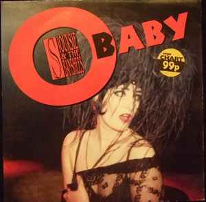 Siouxsie & The Banshees - O Baby