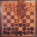 Cover of Never Make Your Move Too Soon, 1981, Vinyl