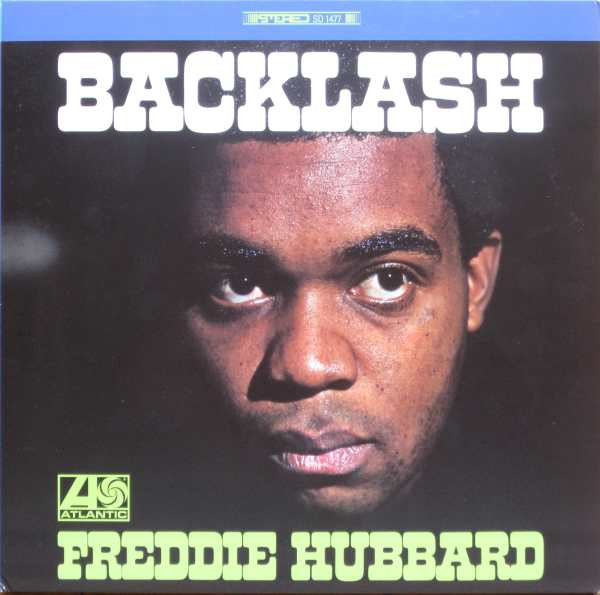 Freddie Hubbard – Backlash (Gatefold, 180 gram, Vinyl) - Discogs
