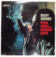 Elvin Jones And Richard Davis – Heavy Sounds (1971, Vinyl) - Discogs