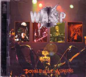 W.A.S.P. – Double Live Assassins (2000