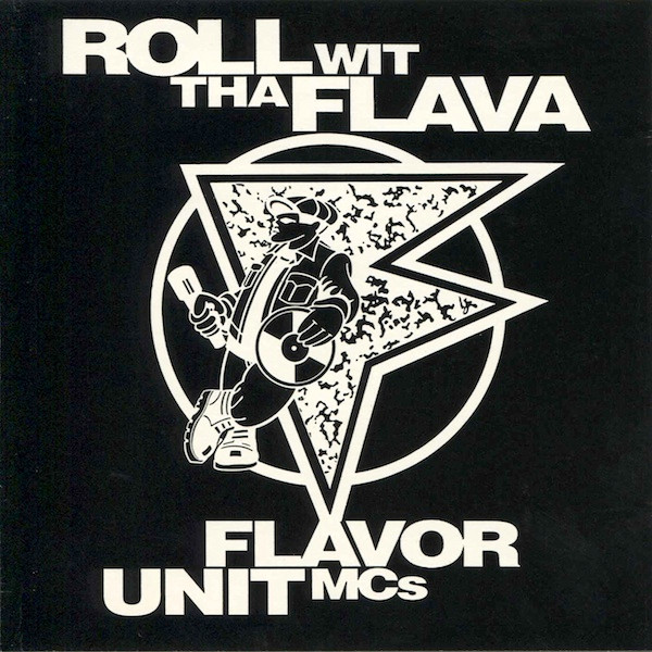 The Flavor Unit MCs – Roll Wit Tha Flava (1993, Vinyl) - Discogs