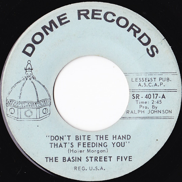 last ned album The Basin Street Five - Dont Bite The Hand Thats Feeding You