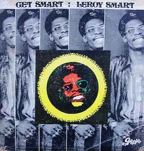 Leroy Smart – Get Smart (Vinyl) - Discogs