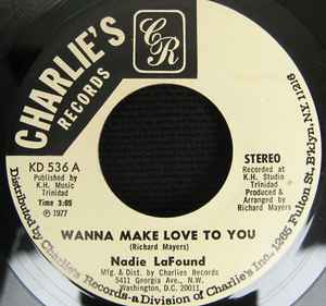 Nadie La Fond - Wanna Make Love To You / The Way Only You Can album cover