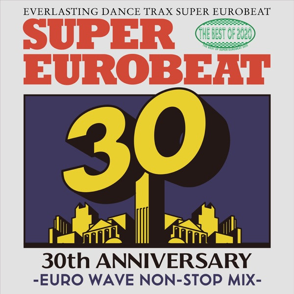 The Best Of Super Eurobeat 2020 Euro Wave Non-Stop Mix (2020, 320