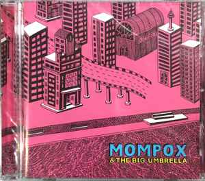 Mompox - Mompox & The Big Umbrella album cover