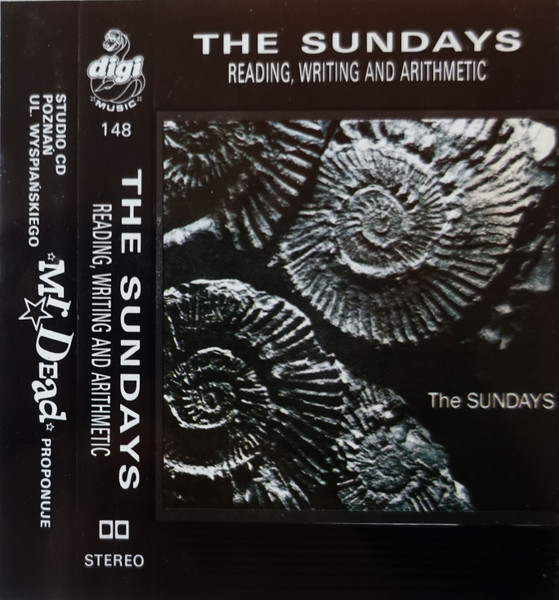 The Sundays – Reading, Writing and Arithmetic (Cassette) - Discogs