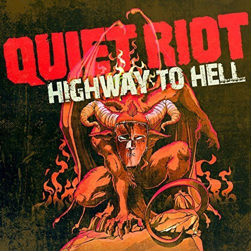 Quiet Riot - Highway To Hell | Releases | Discogs