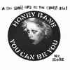 Honey Bane - You Can Be You