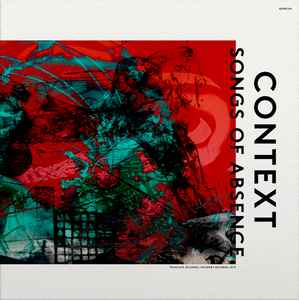 Context - Songs Of Absence