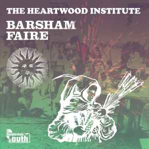 Barsham Faire - The Heartwood Institute