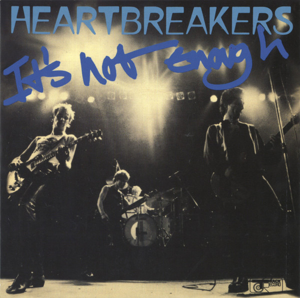 Heartbreakers – It's Not Enough (1978, Vinyl) - Discogs