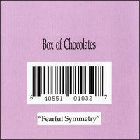 Box Of Chocolates - Fearful Symmetry | Mad Entropic Carnival (MEC-103)