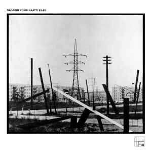 Gagarin-Kombinaatti - 83-85 album cover