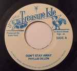 Phyllis Dillon – Don't Stay Away (Vinyl) - Discogs