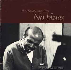 Horace Parlan Trio - No Blues album cover