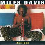 Miles Davis - Doo-Bop | Releases | Discogs