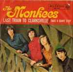 Cover of Last Train To Clarksville, 1966, Vinyl