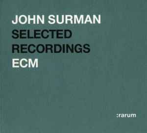 John Surman - Selected Recordings album cover