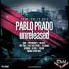 Pablo Prado - Unreleased