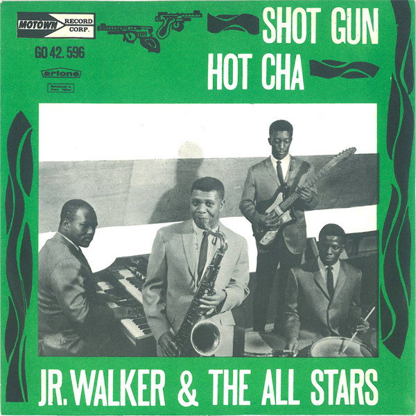 Jr. Walker The All Stars Shot Gun Hot Cha 1966 Vinyl