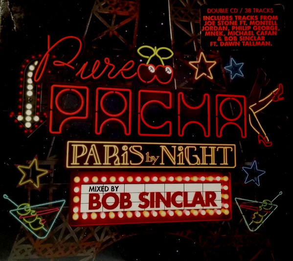 baixar álbum Various - Pure Pacha Paris By Night Mixed By Bob Sinclar