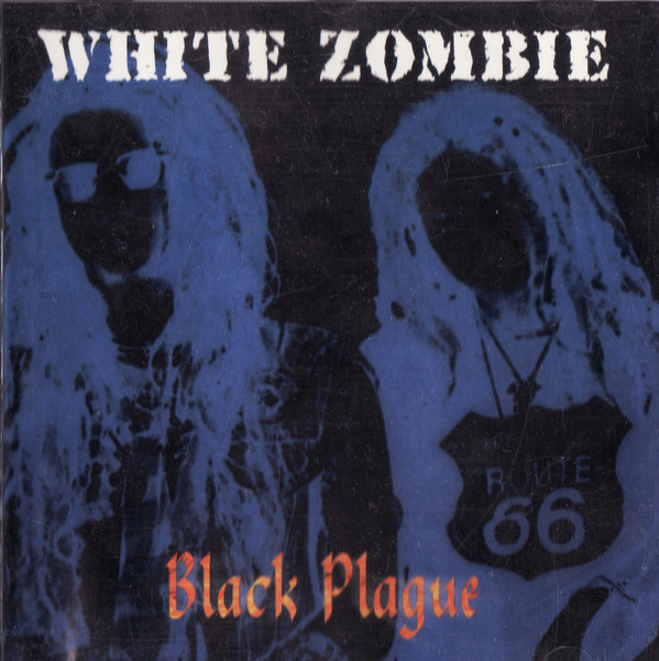 baixar álbum White Zombie - Black Plague