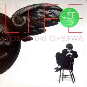 Yoshiyuki Ohsawa u003d 大沢誉志幸 – Life (1986