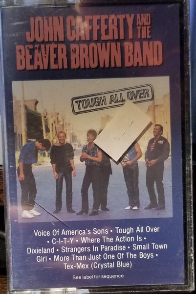 John Cafferty And The Beaver Brown Band - Tough All Over