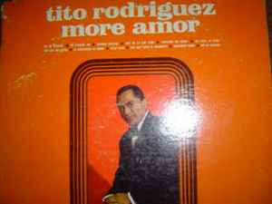 Tito Rodriguez - More Amor album cover