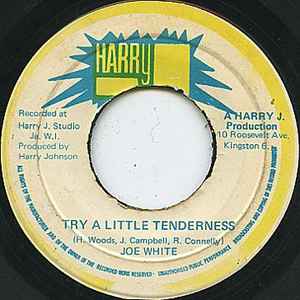 Joe White – Try A Little Tenderness (1972, Vinyl) - Discogs