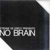 Etienne De Crecy* - No Brain