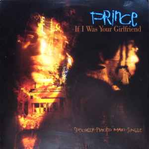If I Was Your Girlfriend - Prince