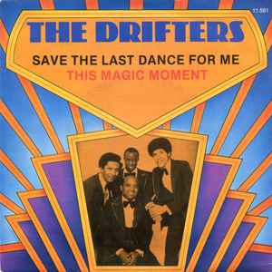 The Drifters - Save The Last Dance For Me album cover