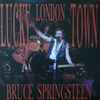 Bruce Springsteen - Lucky London Town