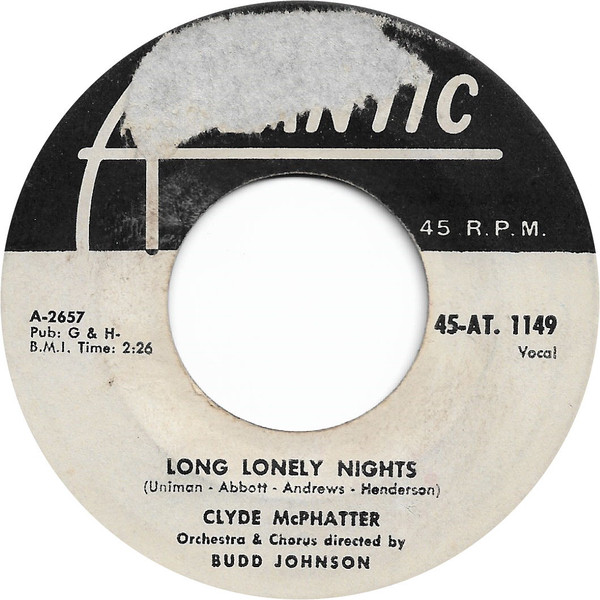 Clyde McPhatter – Long Lonely Nights / Heartaches (1957, Vinyl