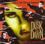 Cover of From Dusk Till Dawn: Music From The Motion Picture, 1998, CD