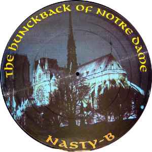 Nasty-B - The Hunckback Of  Notre Dame album cover