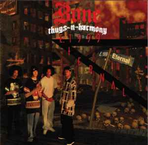 Bone Thugs-N-Harmony – E. 1999 Eternal (CD) - Discogs